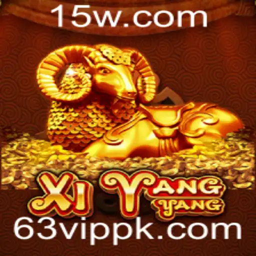 Descubra o Fascinante Mundo do Jogo XiYangYang e as Regras do 63vip